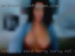 Notice I said horny curvy, not obese.