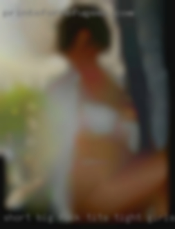 Short big fuck tits tight girls ass with curves from Riverside.